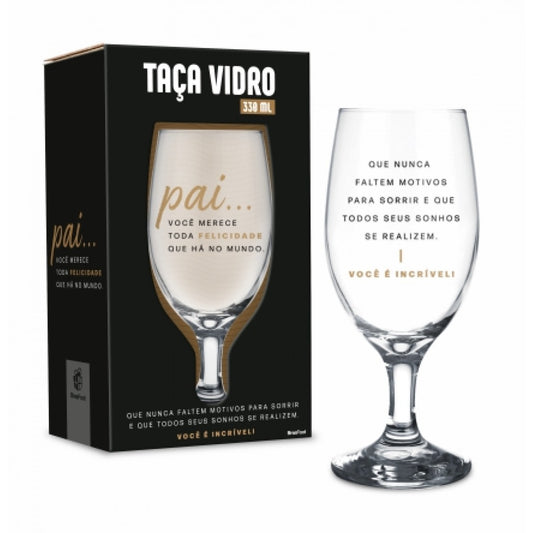 Taça Windsor 330ml - Pai, Você Merece Toda Felicidade | Brasfoot