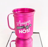 Caneca de Alumínio 600 ml - Amigas Assim Só Nós | Brasfoot Presentes
