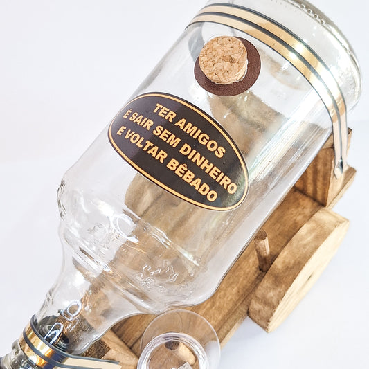 Suqueira Artesanal 1 Litro com Copinho - Ter Amigos é Sair Sem Dinheiro e Voltar Bêbado | Madeira e Vidro