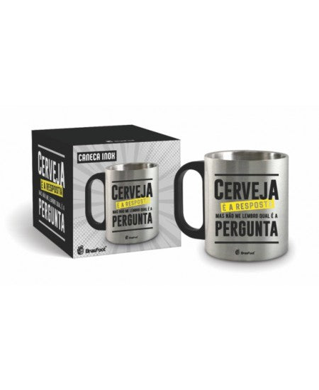 Caneca de Metal Inox - Cerveja é a Resposta | Brasfoot Presentes